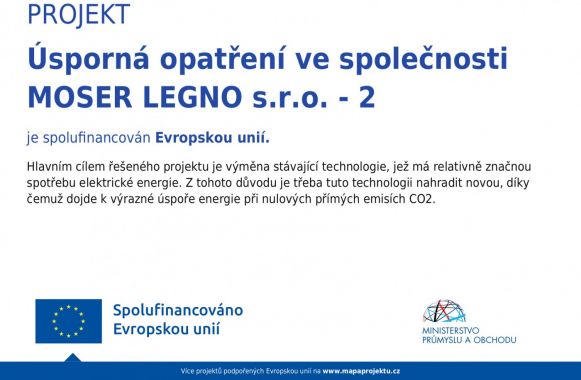 Úsporná opatření ve společnosti MOSER LEGNO s.r.o.