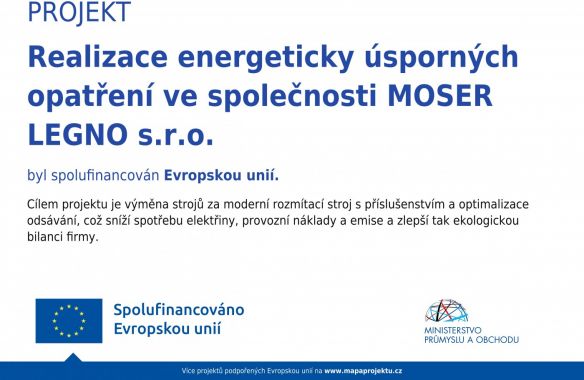 Úsporná opatření ve společnosti MOSER LEGNO s.r.o.