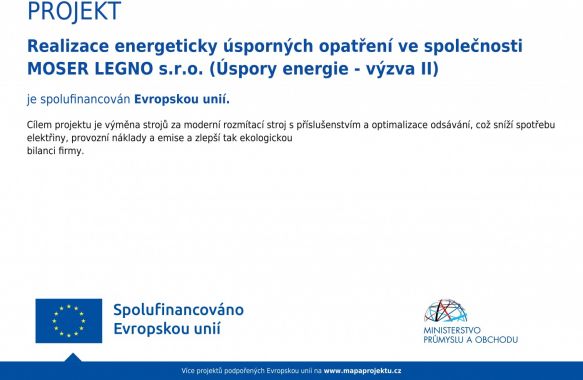 Úsporná opatření ve společnosti MOSER LEGNO s.r.o.